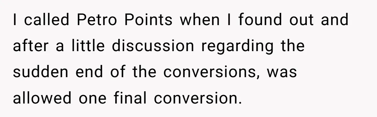 Man Buys 1400 Cookie Bags And Turns $1400 Into $7000 While Breaking Reward System I called Petro Points when I found out and after a little discussion regarding the sudden end of the conversions, was allowed one final conversion.