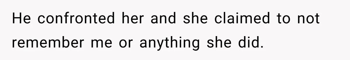 Sister Exposes Brother's Fiancée As Former High School Bully During Festive Family Engagement Party He confronted her and she claimed to not remember me or anything she did.