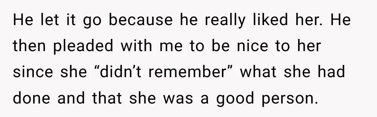 Sister Exposes Brother's Fiancée As Former High School Bully During Festive Family Engagement Party He let it go because he really liked her. He then pleaded with me to be nice to her since she “didn’t remember” what she had done and that she...