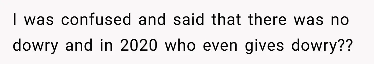 Dad Steps In After Dowry Demand - Was He Wrong for Urging His Daughter to Call Off the Wedding? I was confused and said that there was no dowry and in 2020 who even gives dowry??