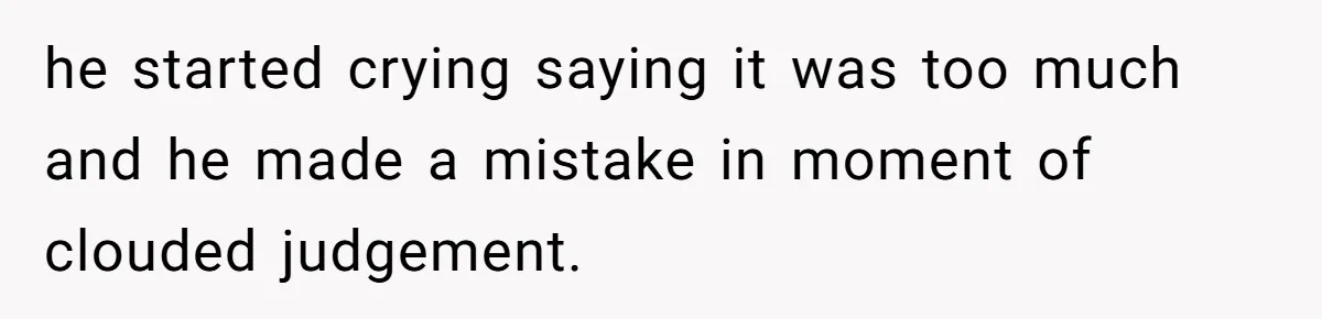 He Canceled the Family Trip After His Stepson Destroyed His Plants, and Now Everyone Is Taking Sides he started crying saying it was too much and he made a mistake in moment of clouded judgement.