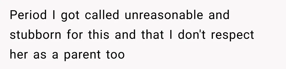 He Canceled the Family Trip After His Stepson Destroyed His Plants, and Now Everyone Is Taking Sides Period I got called unreasonable and stubborn for this and that I don't respect her as a parent too