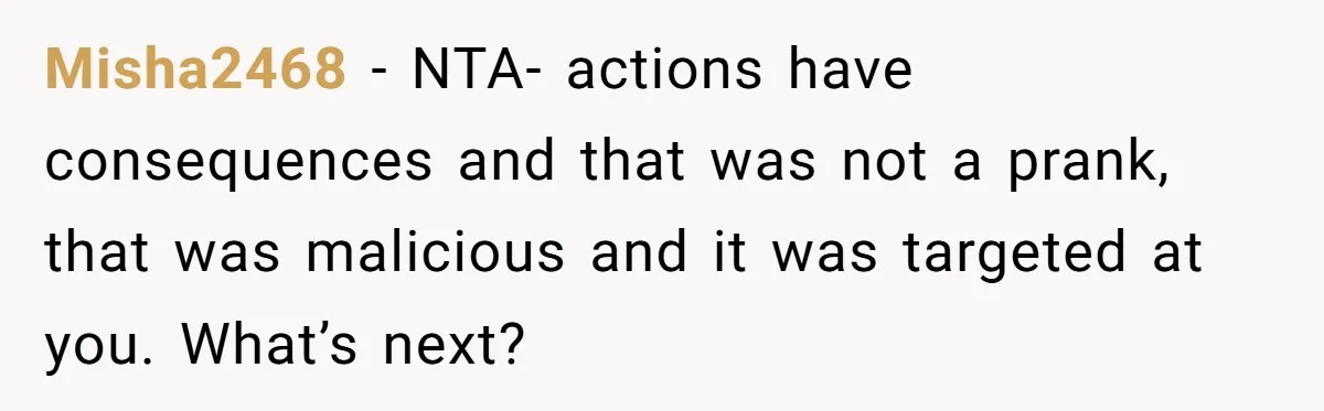He Canceled the Family Trip After His Stepson Destroyed His Plants, and Now Everyone Is Taking Sides Misha2468 − NTA- actions have consequences and that was not a prank, that was malicious and it was targeted at you. What’s next?