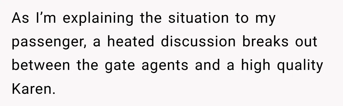 Airport Manager Reassigns Entitled Passenger's Seat To Disabled Traveler After Mask Tantrum Escalates As I’m explaining the situation to my passenger, a heated discussion breaks out between the gate agents and a high quality Karen.
