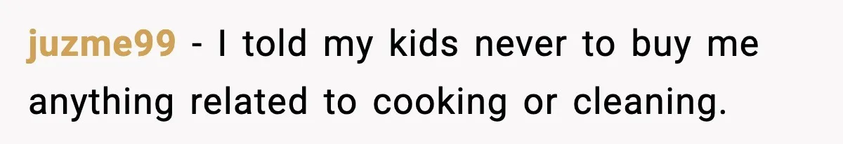 Husband Shocks Wife by Gifting a Vacuum for Her 50th Birthday juzme99 - I told my kids never to buy me anything related to cooking or cleaning.