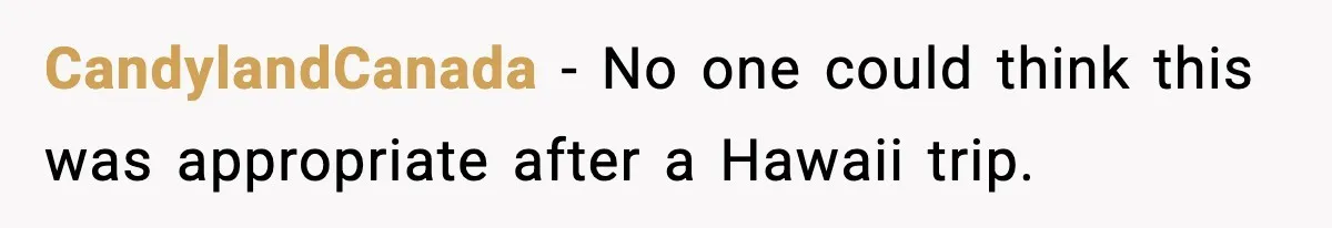 Husband Shocks Wife by Gifting a Vacuum for Her 50th Birthday CandylandCanada - No one could think this was appropriate after a Hawaii trip.