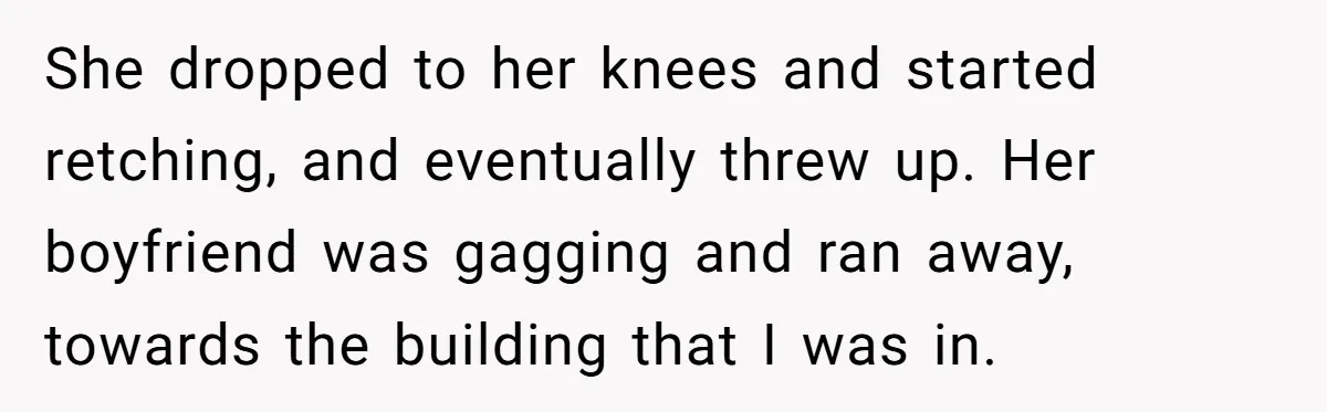 Teenagers Taunt a Llama, Get Hit With Reality - Was the Worker Wrong to Let It Happen? She dropped to her knees and started retching, and eventually threw up. Her boyfriend was gagging and ran away, towards the building that I was in.