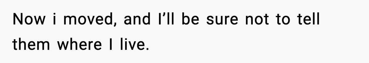 When Parents Cheer Only for Their ‘Golden’ Son, Daughter Says ‘Bye’ at Her Wedding Now i moved, and I’ll be sure not to tell them where I live.