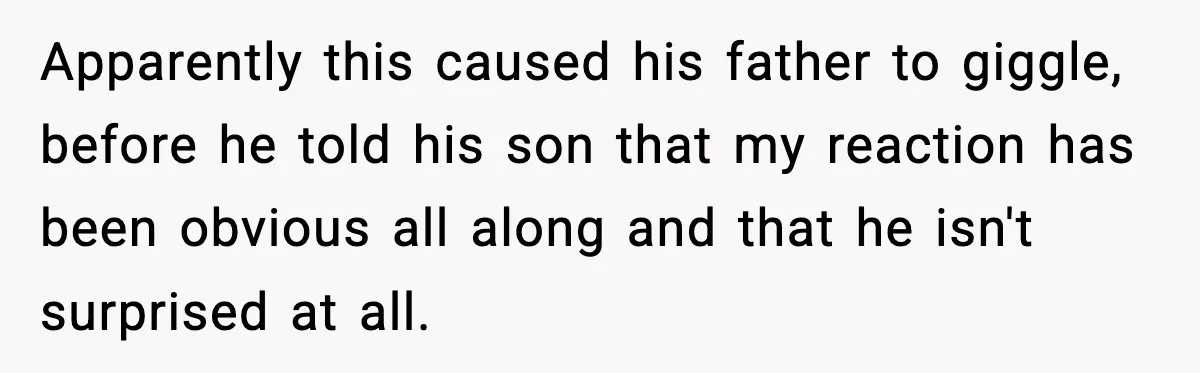 Girlfriend Fires Back After Boyfriend Demands Headscarf Once They Get Engaged Apparently this caused his father to giggle, before he told his son that my reaction has been obvious all along and that he isn't surprised at all.