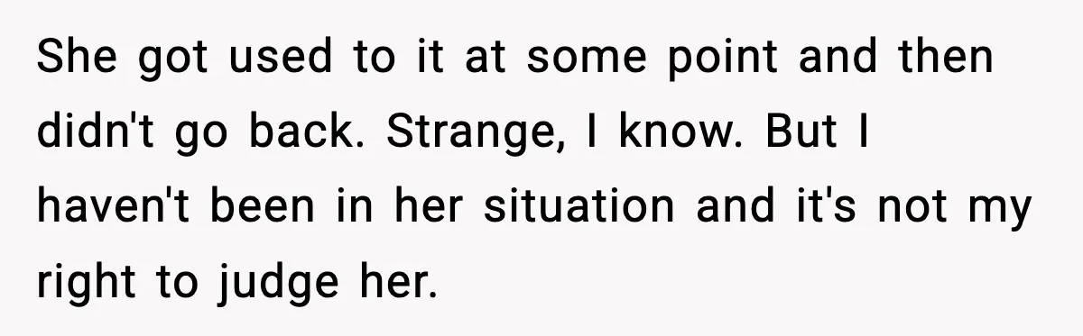 Girlfriend Fires Back After Boyfriend Demands Headscarf Once They Get Engaged She got used to it at some point and then didn't go back. Strange, I know. But I haven't been in her situation and it's not my right to judge...