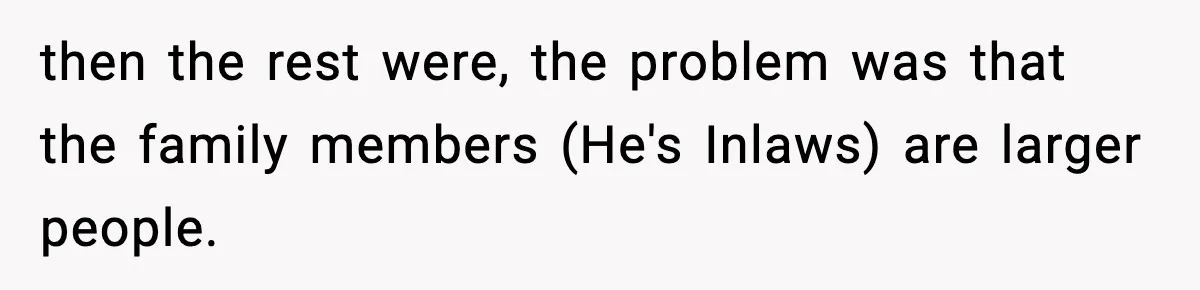 Hungry Wedding Guest Orders Pizza When In Laws Eat All The Food then the rest were, the problem was that the family members (He's Inlaws) are larger people.