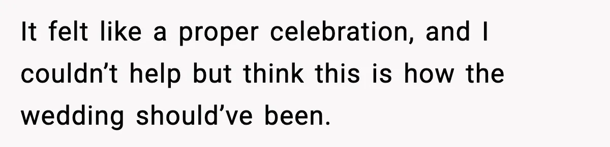 Hungry Wedding Guest Orders Pizza When In Laws Eat All The Food It felt like a proper celebration, and I couldn’t help but think this is how the wedding should’ve been.