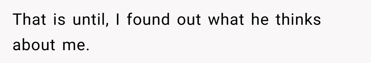 Boyfriend Insults Girlfriend’s Past In Front Of Friends, Shocked When She Leaves With His Gift That is until, I found out what he thinks about me.