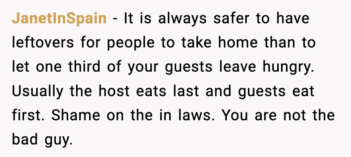 Hungry Wedding Guest Orders Pizza When In Laws Eat All The Food JanetInSpain - It is always safer to have leftovers for people to take home than to let one third of your guests leave hungry. Usually the host eats last and...