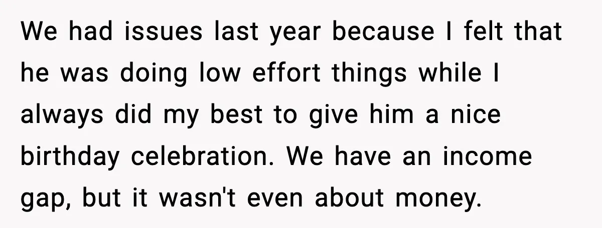 He Forced Her Face Into The Cake For Laughs, She Ended The Party And The Relationship We had issues last year because I felt that he was doing low effort things while I always did my best to give him a nice birthday celebration. We have...
