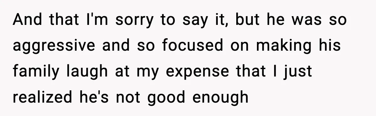He Forced Her Face Into The Cake For Laughs, She Ended The Party And The Relationship And that I'm sorry to say it, but he was so aggressive and so focused on making his family laugh at my expense that I just realized he's not good...