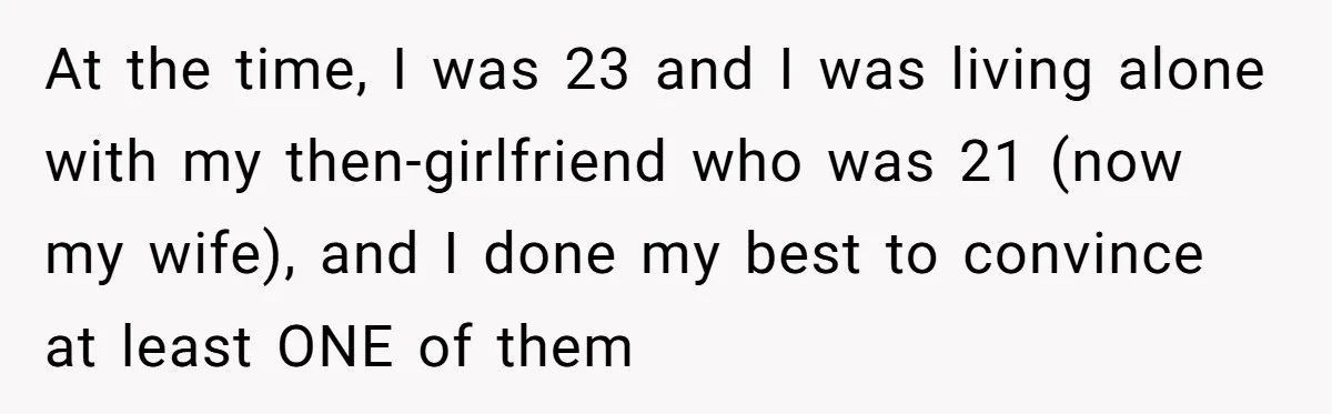 Brother Raises Abandoned Sibling, Now Everyone’s Mad The Kid Calls Him “Dad” At the time, I was 23 and I was living alone with my then-girlfriend who was 21 (now my wife), and I done my best to convince at least ONE...