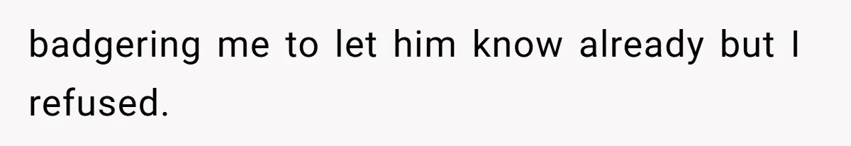 Brother Raises Abandoned Sibling, Now Everyone’s Mad The Kid Calls Him “Dad” badgering me to let him know already but I refused.