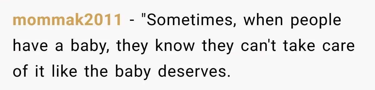 Brother Raises Abandoned Sibling, Now Everyone’s Mad The Kid Calls Him “Dad” mommak2011 − "Sometimes, when people have a baby, they know they can't take care of it like the baby deserves.