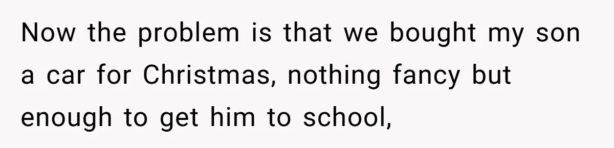 Bryce’s Parents Call Out Ex-Girlfriend After She Smashes His Christmas Car Now the problem is that we bought my son a car for Christmas, nothing fancy but enough to get him to school,
