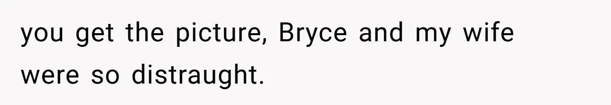 Bryce’s Parents Call Out Ex-Girlfriend After She Smashes His Christmas Car you get the picture, Bryce and my wife were so distraught.
