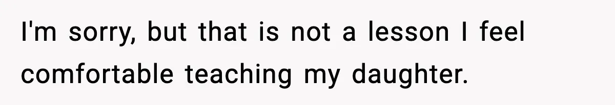 Mom Pushes Back After Teacher Says Her Daughter Must “Include Everyone,” Sparks School Meeting I'm sorry, but that is not a lesson I feel comfortable teaching my daughter.