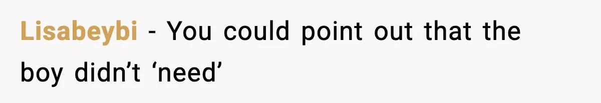 Mom Pushes Back After Teacher Says Her Daughter Must “Include Everyone,” Sparks School Meeting Lisabeybi − You could point out that the boy didn’t ‘need’