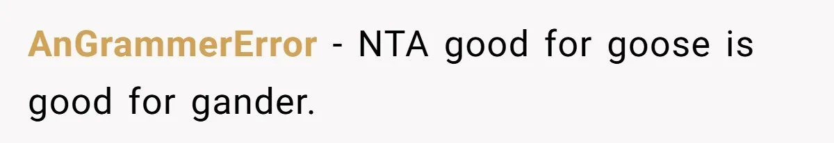 Coworker Calls Her “Slim” For Days, Cries When She Fires Back With One Word AnGrammerError − NTA good for goose is good for gander.