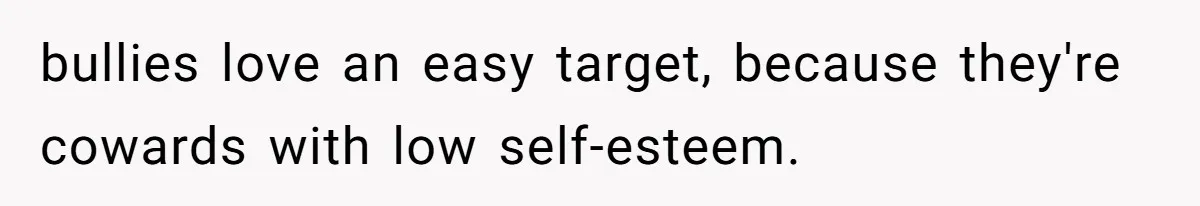 Coworker Calls Her “Slim” For Days, Cries When She Fires Back With One Word bullies love an easy target, because they're cowards with low self-esteem.