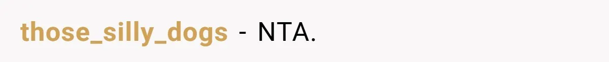 Coworker Calls Her “Slim” For Days, Cries When She Fires Back With One Word those_silly_dogs − NTA.