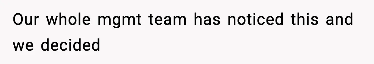 VP Fires Young Employee Weeks After Both His Parents Die, Sparks Outrage Over “Heartless” Decision Our whole mgmt team has noticed this and we decided