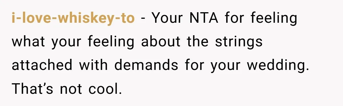 Couple Returns Wedding Gifts After Family Tries Turning Their Ceremony Into A Circus i-love-whiskey-to − Your NTA for feeling what your feeling about the strings attached with demands for your wedding. That’s not cool.