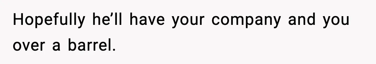 VP Fires Young Employee Weeks After Both His Parents Die, Sparks Outrage Over “Heartless” Decision Hopefully he’ll have your company and you over a barrel.