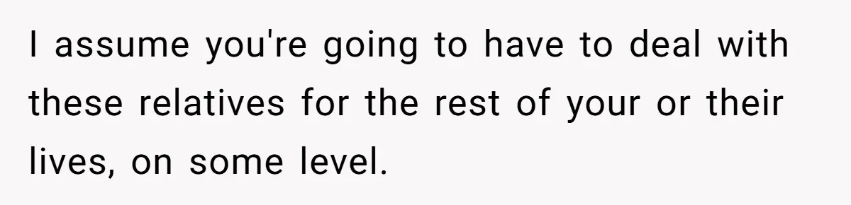 Couple Returns Wedding Gifts After Family Tries Turning Their Ceremony Into A Circus I assume you're going to have to deal with these relatives for the rest of your or their lives, on some level.