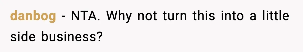 Woman Considers Quitting Cookies After Her Workplace Treats Her Like A Snack Machine danbog − NTA. Why not turn this into a little side business?