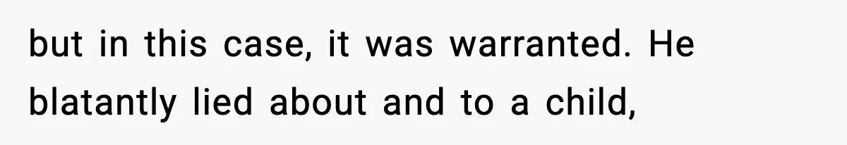 Dad Catches Son Stealing The Family TV On Security Footage, Is He Right To Call Police? but in this case, it was warranted. He blatantly lied about and to a child,