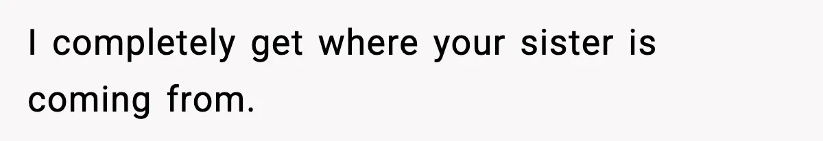 Sister Loses 100 Pounds Before The Wedding, Bride Accuses Her Of “Ruining The Wedding” I completely get where your sister is coming from.