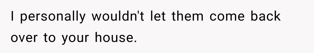 Parents Furious After Woman Replaces Her Son’s Broken Console With Nephew’s Gift I personally wouldn't let them come back over to your house.