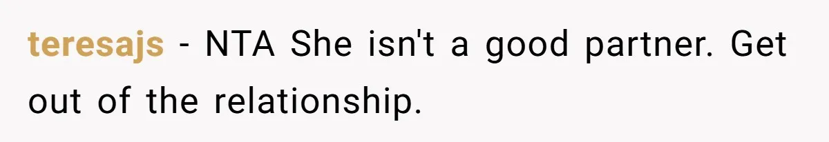 Girlfriend Brags About Controlling Her Boyfriend, Then Loses It When He Stops Playing Along teresajs − NTA She isn't a good partner. Get out of the relationship.