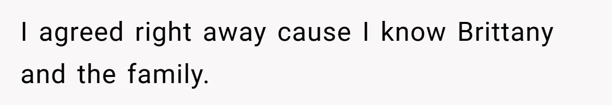 Surrogate Tried To Rewrite All The Rules, So Woman Reminded Her Whose Baby It Really Is I agreed right away cause I know Brittany and the family.