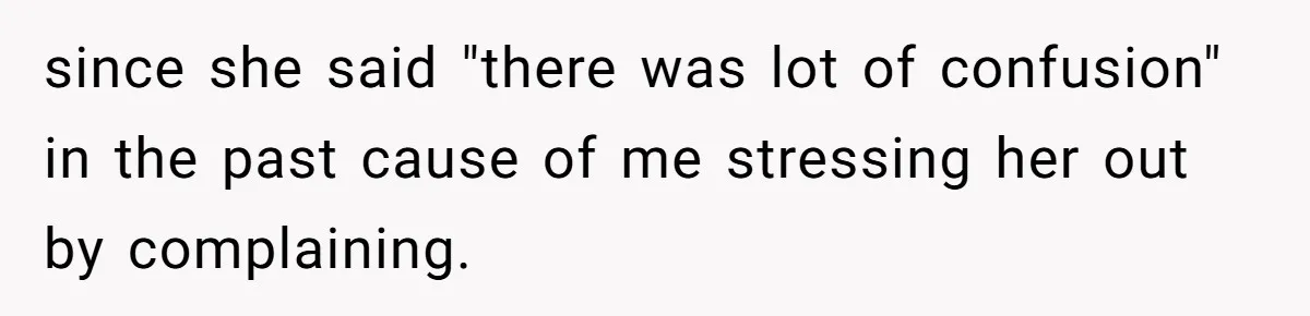 Surrogate Tried To Rewrite All The Rules, So Woman Reminded Her Whose Baby It Really Is since she said "there was lot of confusion" in the past cause of me stressing her out by complaining.