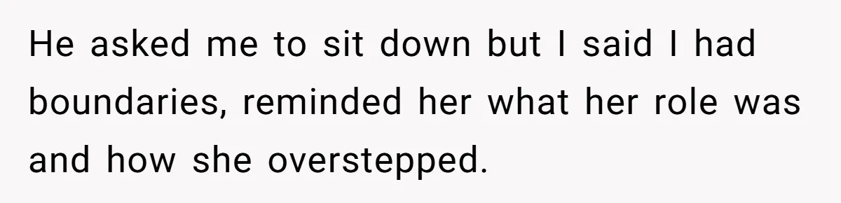 Surrogate Tried To Rewrite All The Rules, So Woman Reminded Her Whose Baby It Really Is He asked me to sit down but I said I had boundaries, reminded her what her role was and how she overstepped.