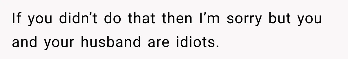 Surrogate Tried To Rewrite All The Rules, So Woman Reminded Her Whose Baby It Really Is If you didn’t do that then I’m sorry but you and your husband are idiots.