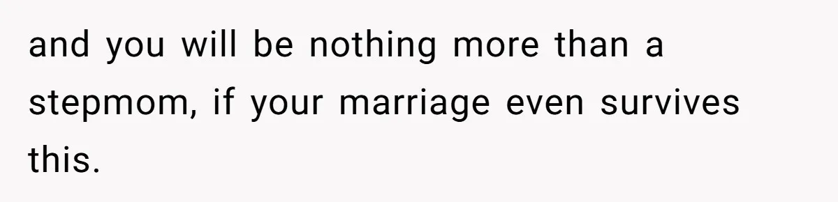 Surrogate Tried To Rewrite All The Rules, So Woman Reminded Her Whose Baby It Really Is and you will be nothing more than a stepmom, if your marriage even survives this.