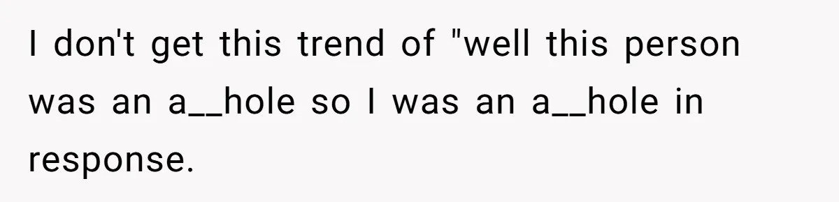 Woman Saves a Seat With Her Bag, Melts Down When Someone Tries to Sit - Did OP Go Too Far With the Clapback? I don't get this trend of "well this person was an a__hole so I was an a__hole in response.