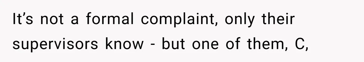 She Reported Her Classmates for Calling Her ‘Pretty Privileged’ - Now One Says She Ruined His Scholarship. It’s not a formal complaint, only their supervisors know - but one of them, C,