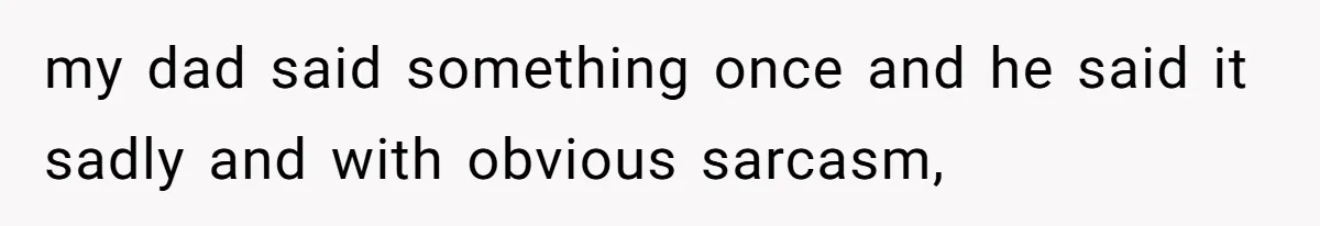 She Reported Her Classmates for Calling Her ‘Pretty Privileged’ - Now One Says She Ruined His Scholarship. my dad said something once and he said it sadly and with obvious sarcasm,