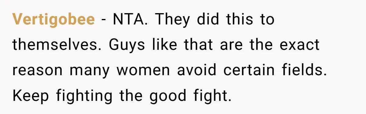 She Reported Her Classmates for Calling Her ‘Pretty Privileged’ - Now One Says She Ruined His Scholarship. Vertigobee − NTA. They did this to themselves. Guys like that are the exact reason many women avoid certain fields. Keep fighting the good fight.