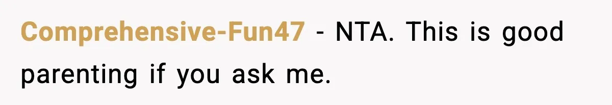 Dad Cancels Son’s Birthday After Cruel Attack On Grieving Stepbrother Comprehensive-Fun47 − NTA. This is good parenting if you ask me.
