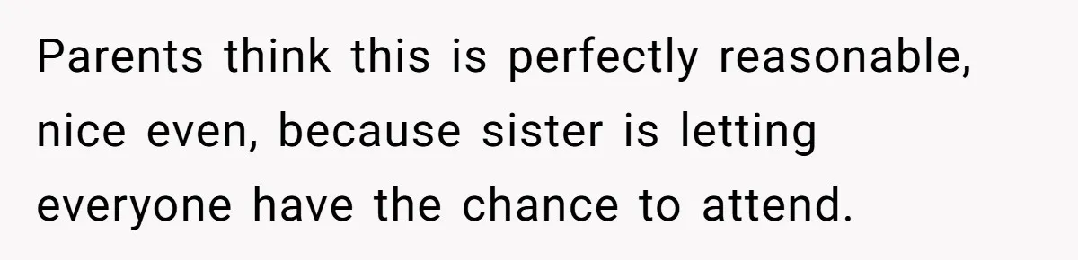 Sister Forces Family to Write 250-Word Essays to Attend Her Wedding - But One Guest Refuses to Grovel Parents think this is perfectly reasonable, nice even, because sister is letting everyone have the chance to attend.